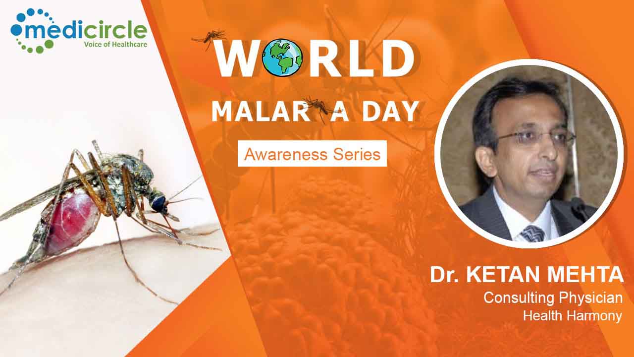 Dr. Ketan Mehta states the Do and Don'ts of malaria to keep infection away