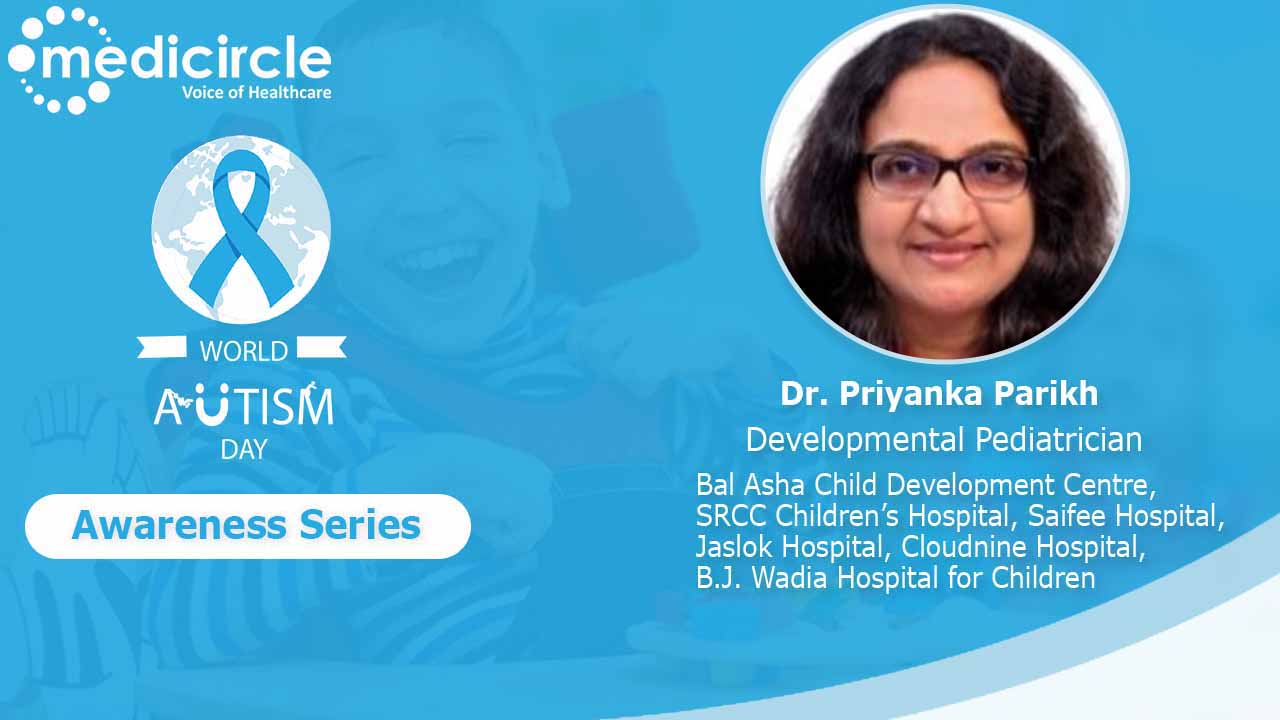 Dr. Priyanka Parikh, Developmental Pediatrician provides an overview of Autism in detail.