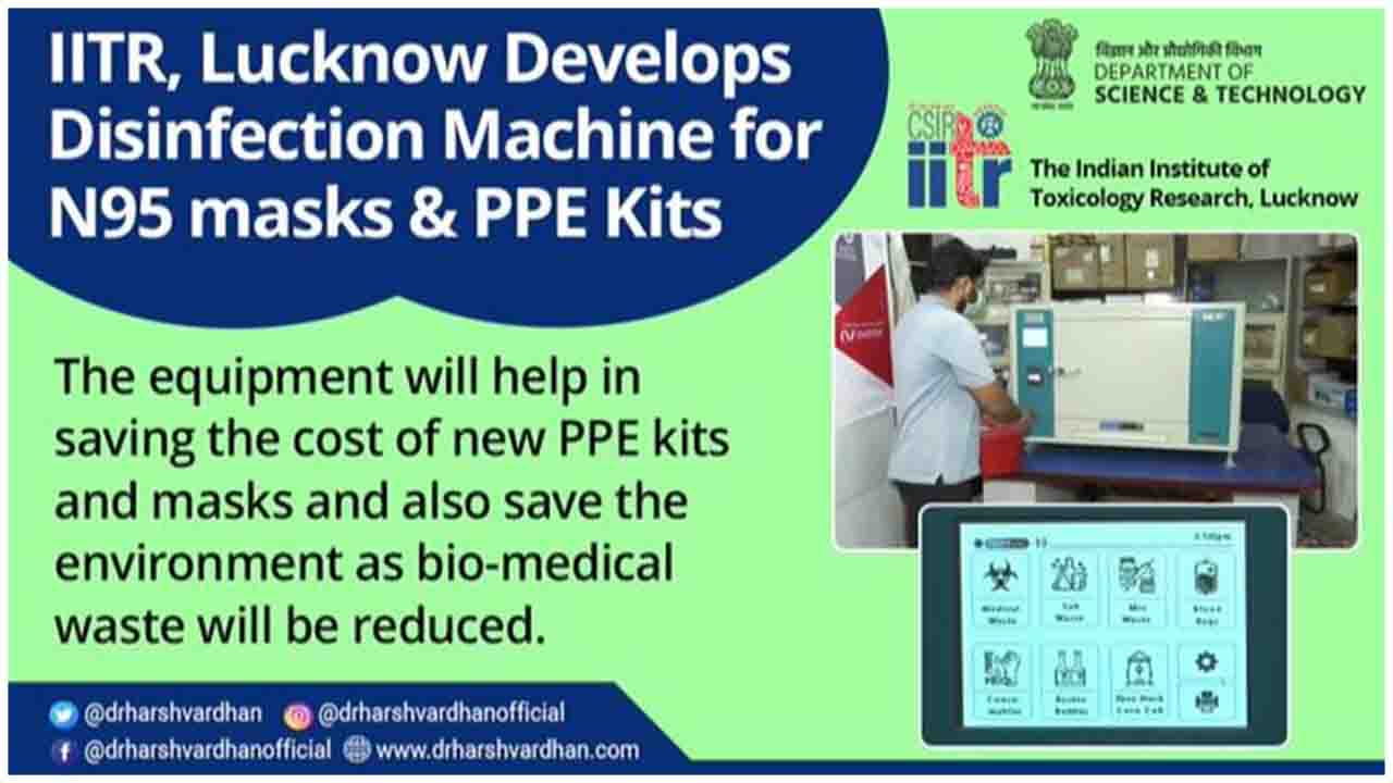 The Indian Institute of Toxicology Research (IITR), Lucknow in association with Major Technology, developed a disinfection machine for N95 masks & PPE kits which makes them reusable